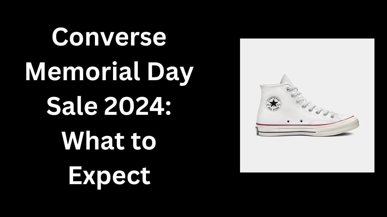 Converse Memorial Day Sale 2024