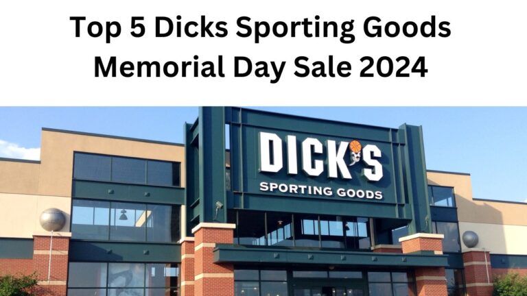 Dicks Sporting Goods Memorial Day Sale 2024: Check Hours & Deals