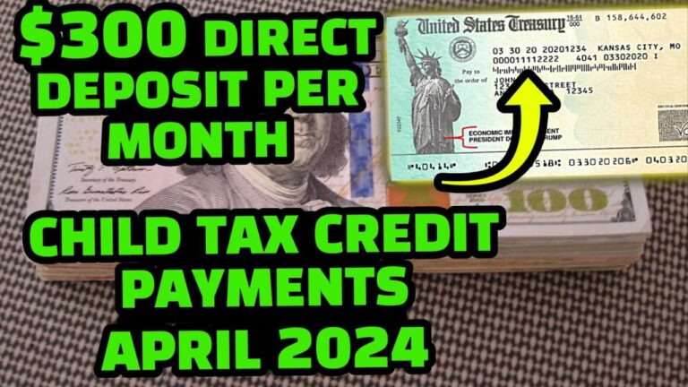 IRS $300 Direct Deposit Stimulus Checks Payment In April 2024: Child Tax Credit Date is Here